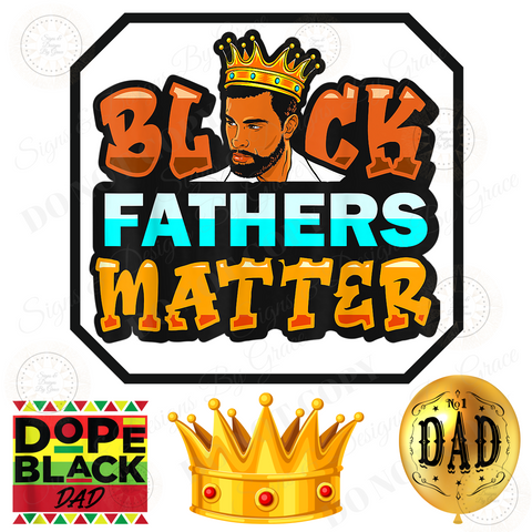 BLACK FATHERS MATTER